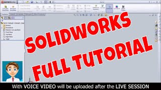 Solidworks Tutorial Full | Solidworks Full Tutorial