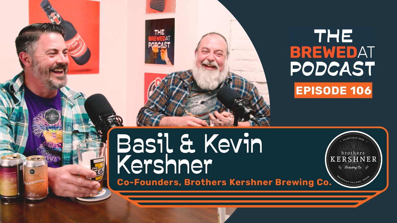 Brothers Kershner Brewing (Basil & Kevin Kershner)