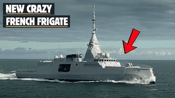 Why This New Crazy French Frigate Could Intimidate Enemies