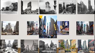 Evolution of Times Square New York City Evolution Then & Now
