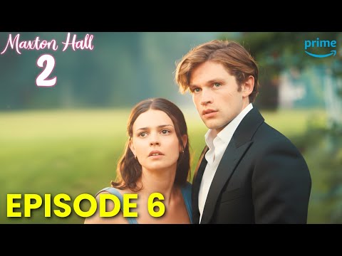 Maxton Hall 2 Episode 6 First Look Break Up Again 