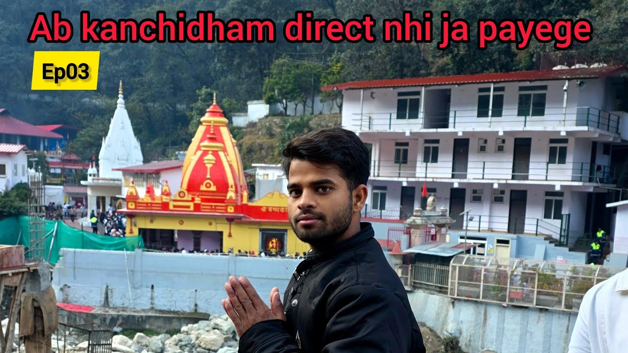 Kanchidham direct jana hua muskil / lucknow to Nainital by car/
