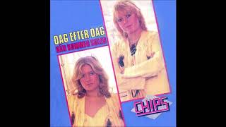 1982 Chips - Dag Efter Dag