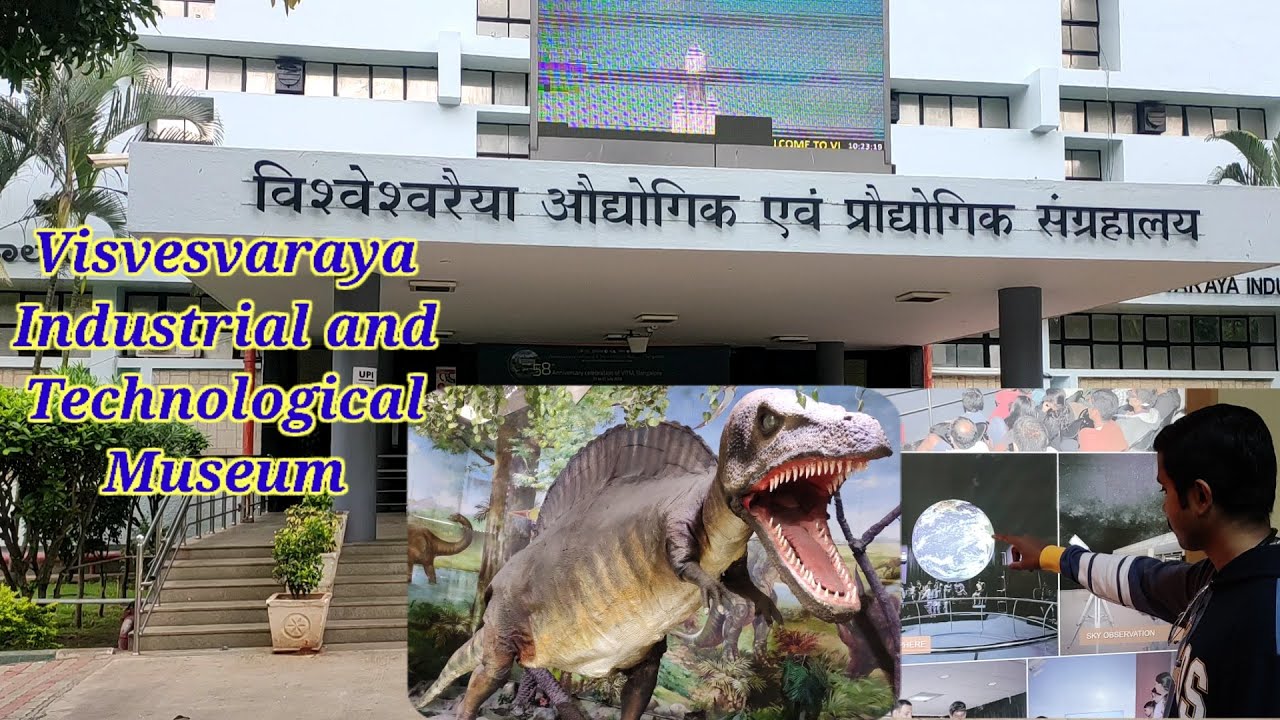 sir-m-visvesvaraya-industrial-and-technological-museum-in-bangalore