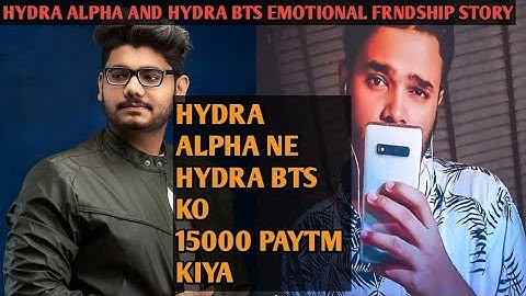 Hydra BTS Emotional Story Friendship With Alpha Clasher