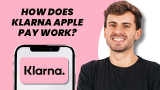 How Does Klarna Apple Pay Work?