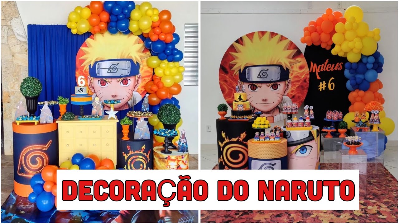 FESTA DO NARUTO/DECORAÇÃO DO NARUTO/ANIVERSÁRIO DO NARUTO