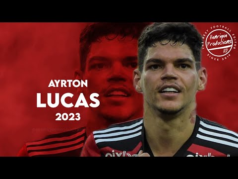 Ayrton Lucas ► CR Flamengo ● Goals and Skills ● 2023 | HD