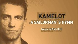 Video thumbnail of "KAMELOT - A Sailorman´s Hymn (cover by Rick Rici)"