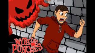 With The Punches - No... I'm Not Going To 80's Night With The Punches - No... I'm Not Going To 80's Night