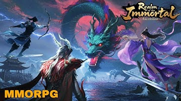 Realm of the Immortal gameplay | MMORPG game | android iOS