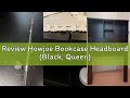 Review Howjoe Bookcase Headboard (Black, Queen)