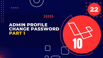 Laravel 10 Full Course | #22 Admin Profile Change Password Part 1