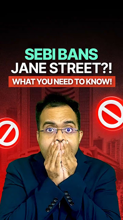 What SEBI's Ban on Jane Street Means for the Markets