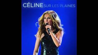 Celine Dion & Nanette Workman - J'irai où tu Iras (Live Sur Les Plaines)