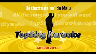 'Deshazte de mí' de Malú | Versión Karaoke Net Worth