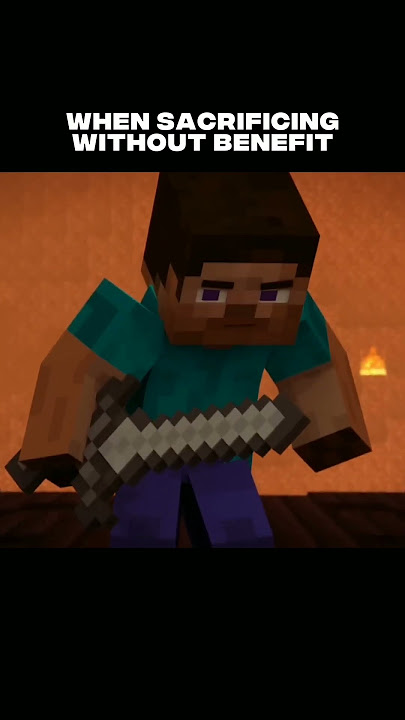 When sacrificing without benefit | Game Minecraft