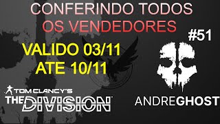 THE DIVISION RESET DE TODOS OS VENDEDORES 03/11 ATE 10/11