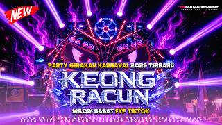 Download lagu DJ KEONG RACUN x BABAT BABAT VIRAL KARNAVAL FYP TIKTOK - YS MANAGEMENT❗FULL STYLE KENDANG JOGET