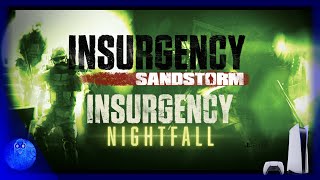Insurgency Sandstorm Night Operations on PS5 - 4K60fps