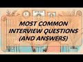 Top 10 interview questions and exactly how to answer them