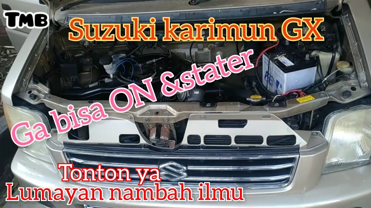 Suzuki karimun GX..ga bisa ON dan stater...gini cara perbaikannya