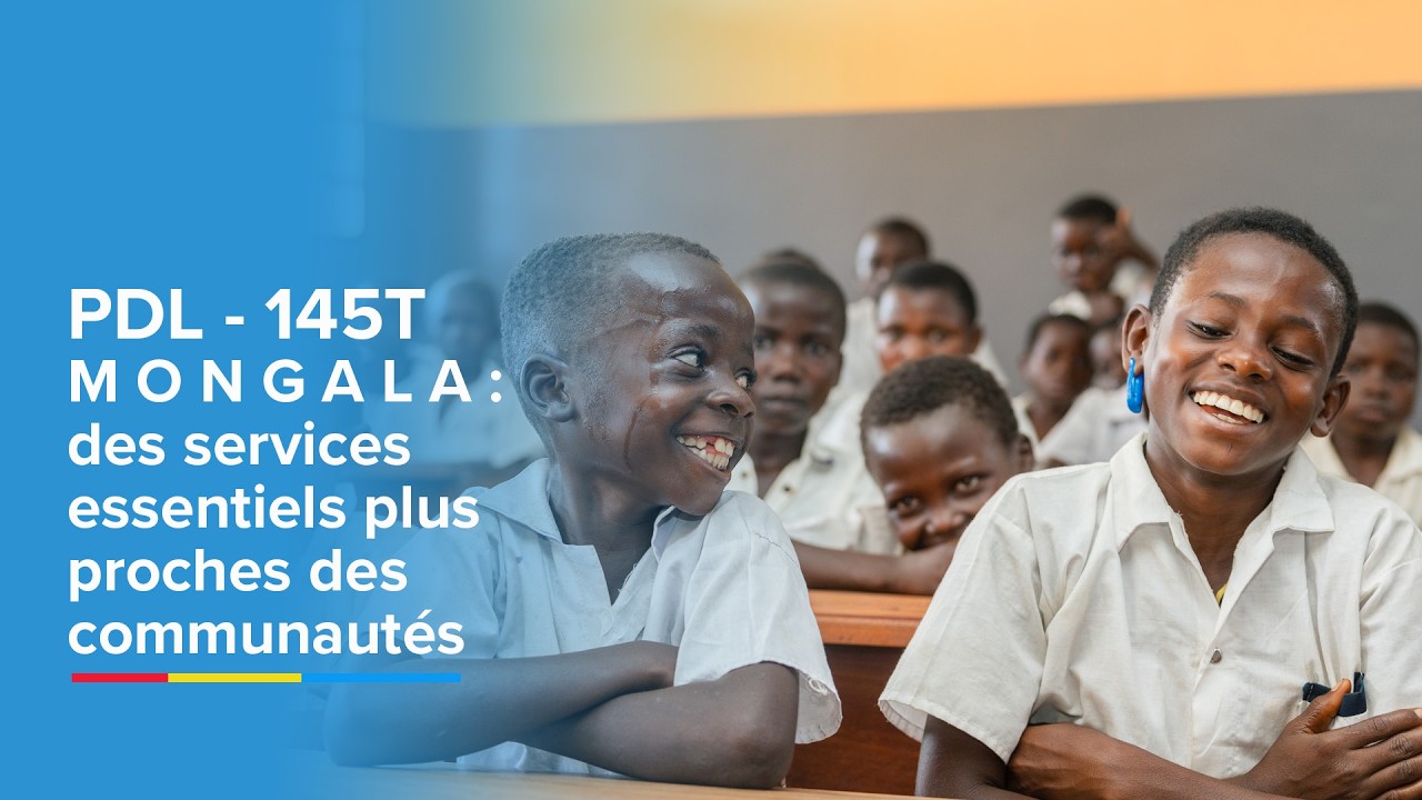 PDL‑145T | Mongala : des services essentiels plus proches des communautés