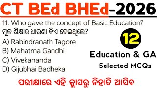 CT BED Entrance 2026 EDUCATION &amp; GA class no-12 |  MASTER BRAIN IQ | Education &amp; General Awareness 