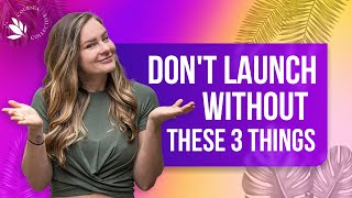 Don't Launch an Online Course without These 3 Things