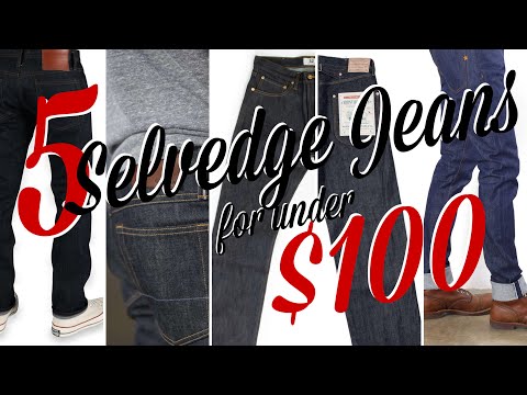 The 5 BEST SELVEDGE DENIM jeans for UNDER $100