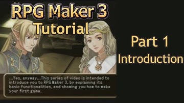 RPG Maker 3 Tutorial - Part 1: Introduction