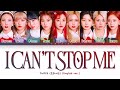 TWICE I CAN'T STOP ME (English Ver.) Lyrics [Color Coded Lyrics/Eng/가사]