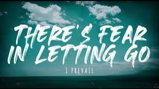 I Prevail - There's Fear In Letting Go (Lyrics) 1 Hour