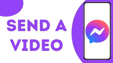 How to Send a Video on Facebook Messenger ?
