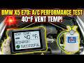 BMW X5 E70 A/C Performance Test – 40°F Vent Temp After R134a Recharge
