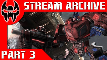 Stream Archive: TJ Plays Transformers War For Cybertron Part 3 (I Get A Promotion!)