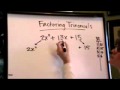 factoring trinomials with "a" greater than 1