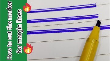 How to cut the marker for margin lines 