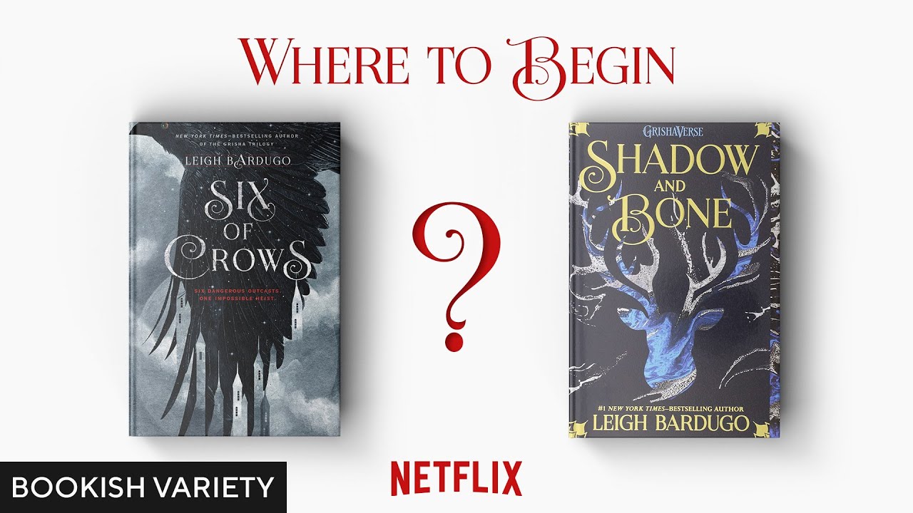 Beyond Shadow and Bone: Your Guide to Leigh Bardugo's Grishaverse