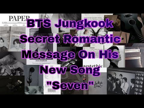 BTS Jungkook Amazing Secret Meaning Of His Dating With Girls On His New Song Called "SEVEN" 😲