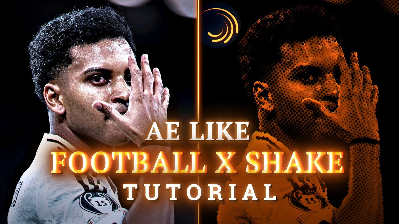 Ae like football x shake tutorial in alight motion ( preset ) - YouTube