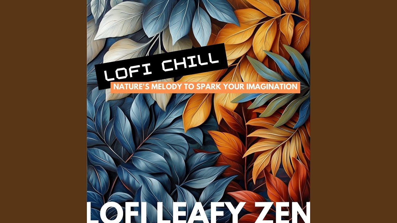 Nature's Refuge - Lofi Chill