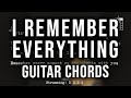 I Remember Everything, Zach Bryan ft. Kacey Musgraves,  Guitar Chords &amp; Lyrics, Easy Play Along