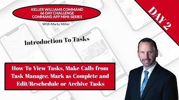 KW Command 66 Day Challenge - Command App Mini-Series Day 2 - Intro to Tasks