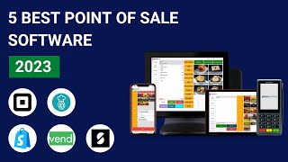 5 Best POS Software Systems in 2023 [Retail, Restaurant, Mobile & More] screenshot 2