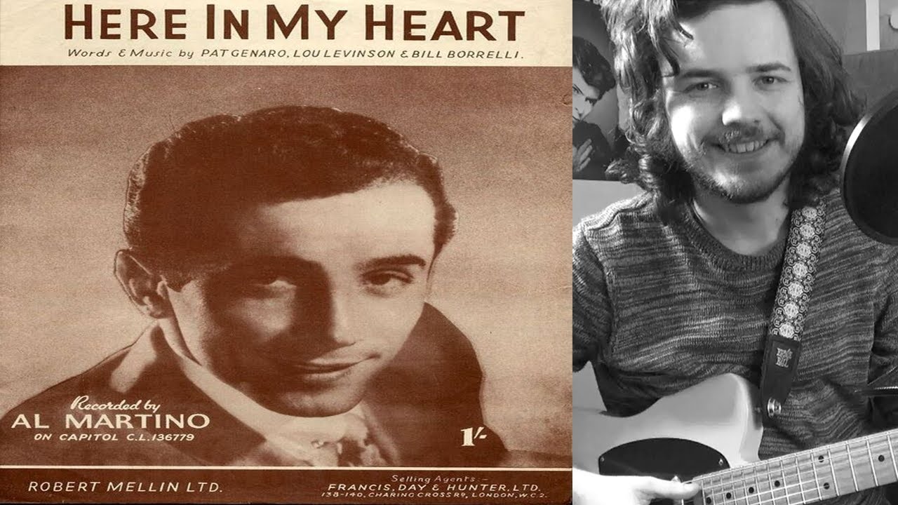 Al Martino Here In My Heart Cover Youtube 