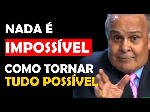 Vídeo: Como Tornar O Impossível Possível