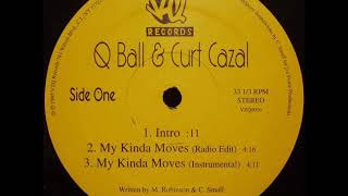 Q Ball & Curt Cazal - My Kinda Moves (Instrumental) (1995) - YouTube