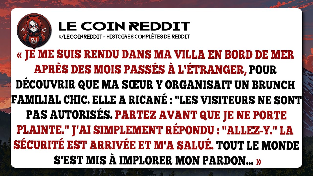 Je me suis rendu dans ma villa en bord de mer après des mois passés à l'étranger, pour découvrir que