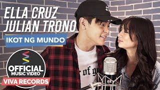 Ella Cruz & Julian Trono — Ikot Ng Mundo [Official Music Video] OBTCH OST chords